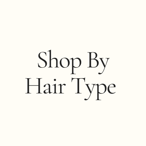 Shop By Hair Type