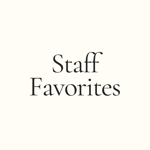 Staff Favorites