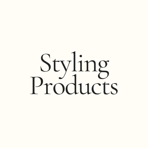Styling Products